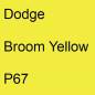 Preview: Dodge, Broom Yellow, P67.